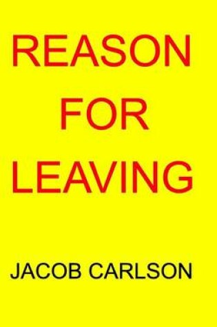 Cover of Reason For Leaving