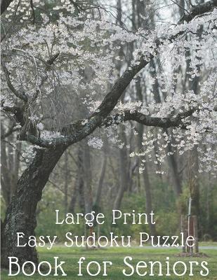 Book cover for Large Print Easy Sudoku Puzzle Book for Seniors