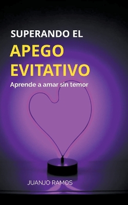 Book cover for Superando el apego evitativo