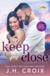 Book cover for Keep Me Close