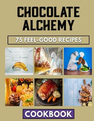 Book cover for Chocolate Alchemy