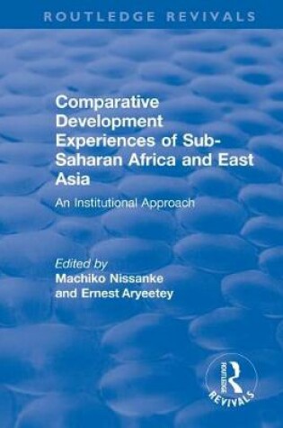 Cover of Comparative Development Experiences of Sub-Saharan Africa and East Asia