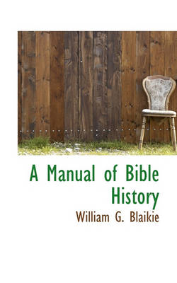 Book cover for A Manual of Bible History