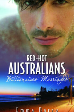 Cover of Red-Hot Australians - Billionaires' Marriage