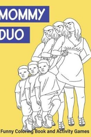 Cover of Mommy Duo