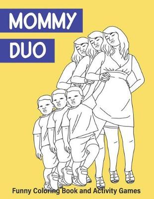 Book cover for Mommy Duo
