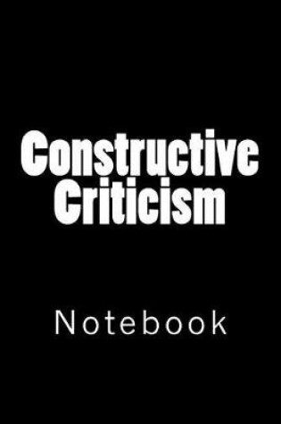 Cover of Constructive Criticism