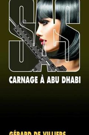 Cover of SAS 59 Carnage a Abu Dhabi