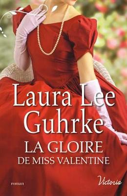 Book cover for La Gloire de Miss Valentine