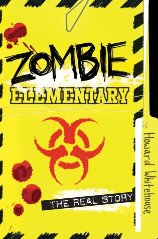 Cover of Zombie Elementary: The Real Story