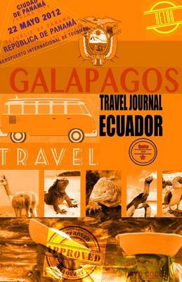 Book cover for Travel journal ECUADOR