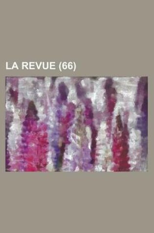 Cover of La Revue (66 )