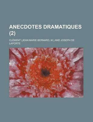 Book cover for Anecdotes Dramatiques (2)