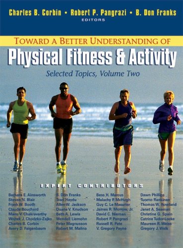 Book cover for Toward a Better Understanding of Physical Fitness and Activity