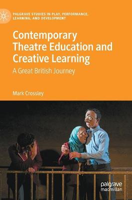 Cover of Contemporary Theatre Education and Creative Learning