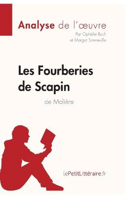 Book cover for Les Fourberies de Scapin de Moli�re (Analyse de l'oeuvre)