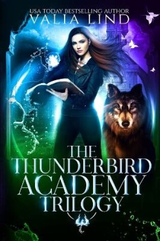 Cover of The Thunderbird Academy Trilogy