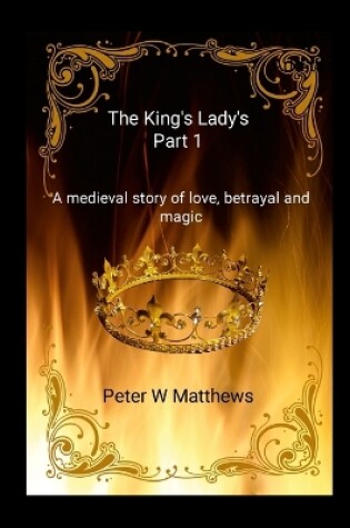 Cover of The King's Lady's Part 1