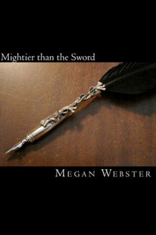 Cover of Mightier Than the Sword