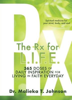 Book cover for The Rx for L.I.F.E.