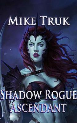 Book cover for Shadow Rogue Ascendant