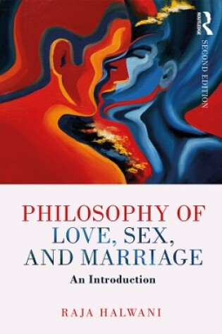 Cover of Philosophy of Love, Sex, and Marriage