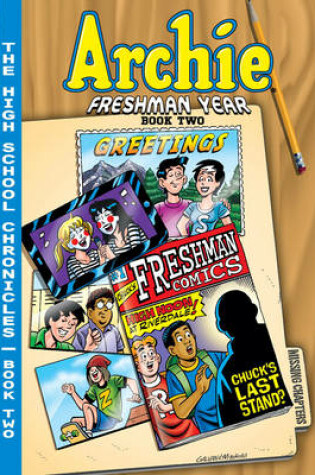 Cover of Archie Freshman Year Book Two