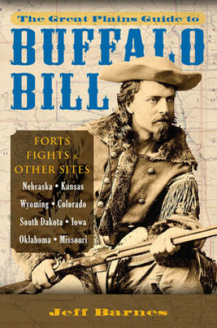 Cover of The Great Plains Guide to Buffalo Bill