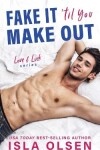 Book cover for Fake it 'til You Make Out