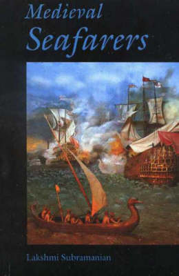 Book cover for Medieval Seafarers of India