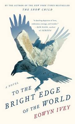 Book cover for To The Bright Edge Of The World
