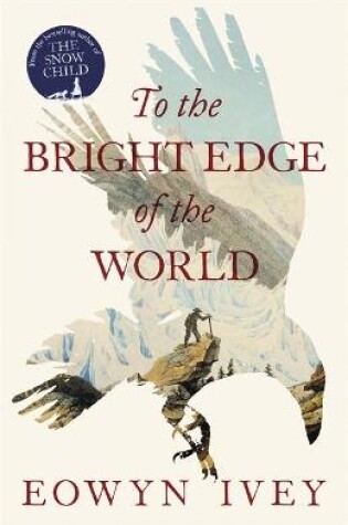 Cover of To the Bright Edge of the World