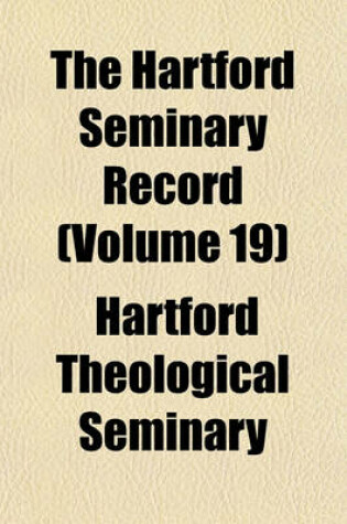 Cover of The Hartford Seminary Record Volume 19