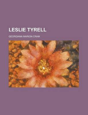 Book cover for Leslie Tyrell