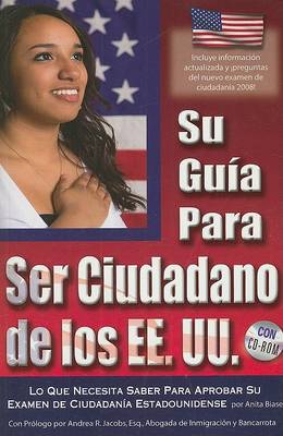 Cover of Su Guia Para Ser Ciudadano de los EE.UU.