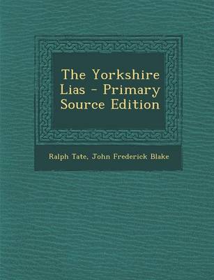 Book cover for The Yorkshire Lias - Primary Source Edition