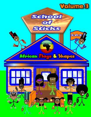 Book cover for School of Sticks African Flags 3
