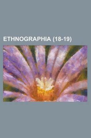 Cover of Ethnographia (18-19)