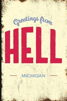 Book cover for Greetings from Hell, Michigan