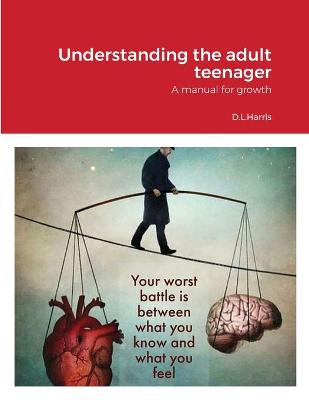 Book cover for Understanding the Adult Teenager