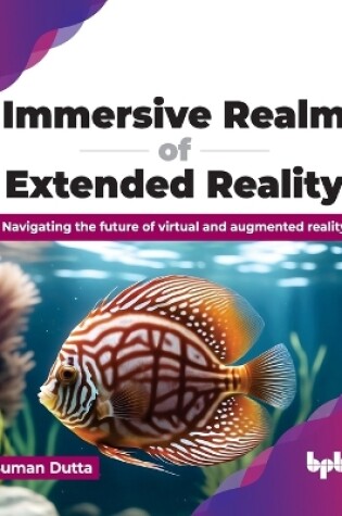 Cover of Immersive Realm of Extended Reality