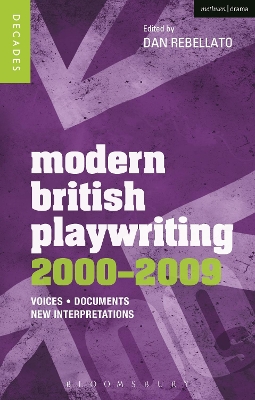 Book cover for Modern British Playwriting: 2000-2009