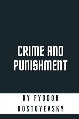 Cover of Crime and Punishment by Fyodor Dostoyevsky