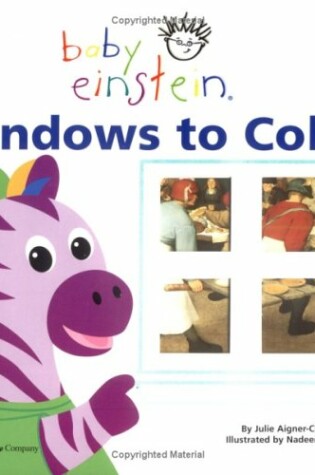 Cover of Baby Einstein: Windows to Color