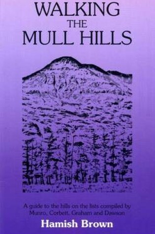 Cover of Walking the Mull Hills