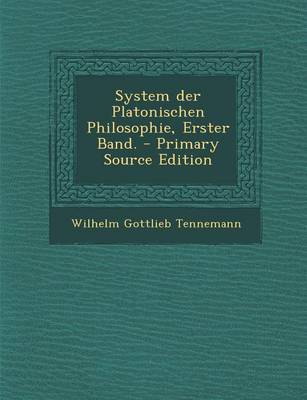 Book cover for System Der Platonischen Philosophie, Erster Band. - Primary Source Edition