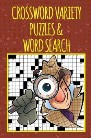 Cover of Crossword Variety Puzzles & Word Search