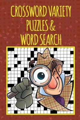 Book cover for Crossword Variety Puzzles & Word Search