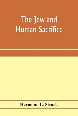 Book cover for The Jew and human sacrifice