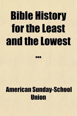 Book cover for Bible History for the Least and the Lowest (Volume 5)